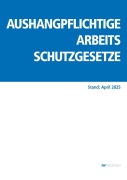 Cover-Bild zum Titel 'Aushangpflichtige Arbeitsschutzgesetze' von ''
