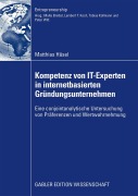 Cover-Bild zum Titel 'Kompetenz von IT-Experten in internetbasierten Gründungsunternehmen' von 'Matthias Häsel'