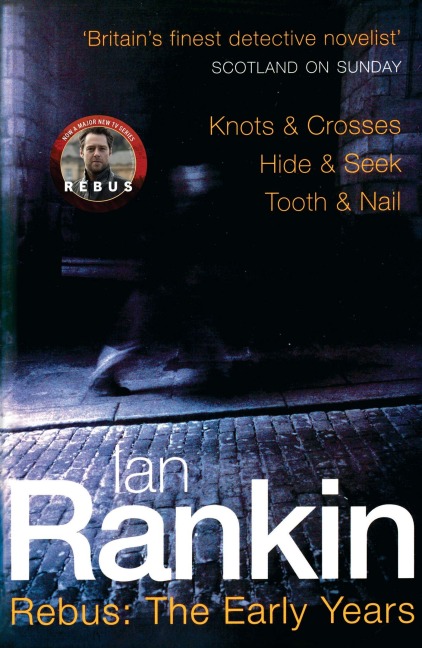 Rebus: The Early Years - Ian Rankin