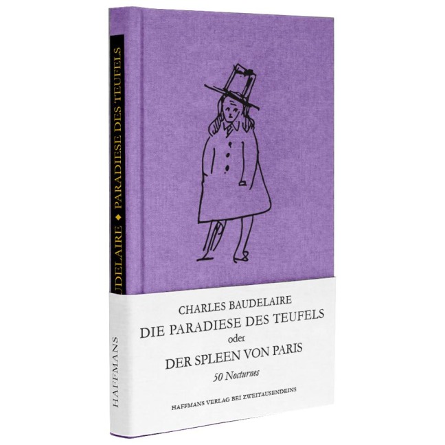 Die Paradiese des Teufels - Charles Baudelaire