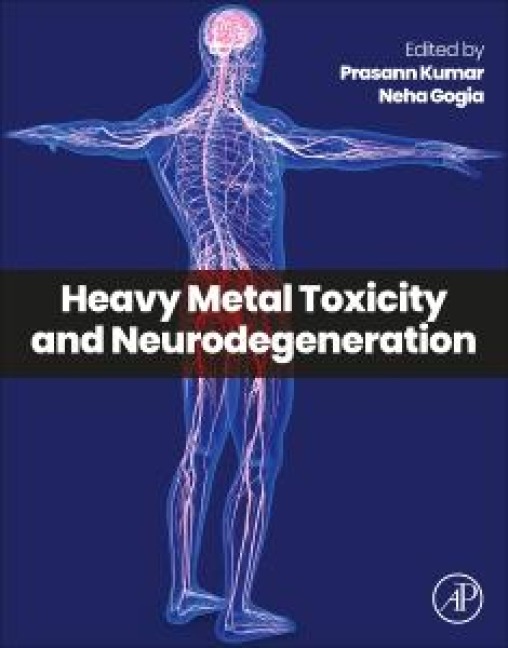 Heavy Metal Toxicity and Neurodegeneration - 