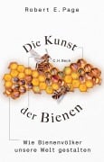 Cover-Bild zum Titel 'Die Kunst der Bienen' von 'Robert E. Page'