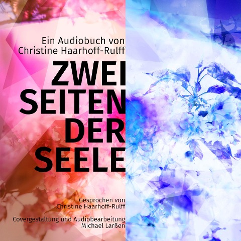 Zwei Seiten der Seele - Christine Haarhoff-Rulff