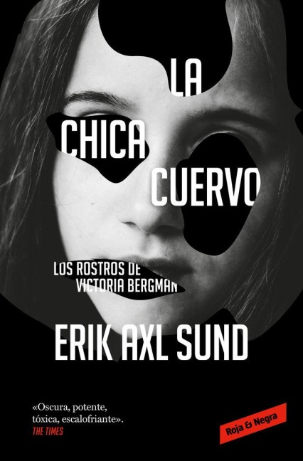 La Chica Cuervo / The Crow Girl - Erik Axl Sund
