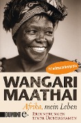 Cover-Bild zum Titel 'Afrika, mein Leben' von 'Wangari Maathai'