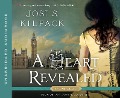 Cover-Bild zum Titel 'A Heart Revealed' von 'Josi S. Kilpack'