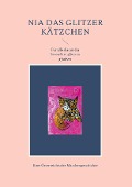 Cover-Bild zum Titel 'Nia das Glitzer Kätzchen' von 'Sandra Spitzer'