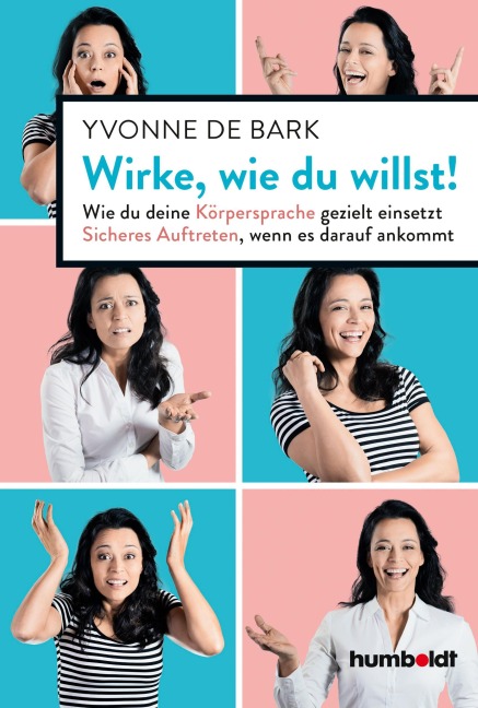 Wirke, wie du willst - Yvonne De Bark