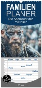 Familienplaner 2026 - Die Abenteuer der Wikinger mit 5 Spalten (Wandkalender, 21 x 45 cm) CALVENDO - Stzeffen Gierok-Latniak