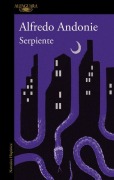 Cover-Bild zum Titel 'Serpiente / Snake' von 'Alfredo Andonie'