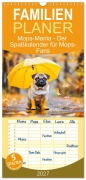 Cover-Bild zum Titel 'Familienplaner 2027 - Mops-Mania - Der Spaßkalender für Mops-Fans mit 5 Spalten (Wandkalender, 21 x 45 cm) CALVENDO' von 'Anja Frost'