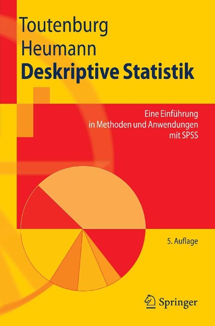 Deskriptive Statistik - Helge Toutenburg, Christian Heumann
