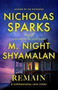 Cover-Bild zum Titel 'Remain' von 'M. Night Shyamalan, Nicholas Sparks'