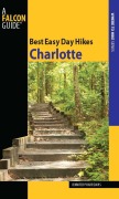 Cover-Bild zum Titel 'Best Easy Day Hikes Charlotte' von 'Jennifer Davis'