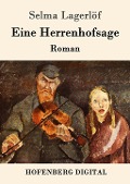 Cover-Bild zum Titel 'Eine Herrenhofsage' von 'Selma Lagerlöf'