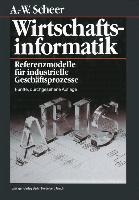 Wirtschaftsinformatik - August-Wilhelm Scheer