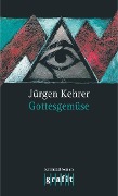 Cover-Bild zum Titel 'Gottesgemüse' von 'Jürgen Kehrer'