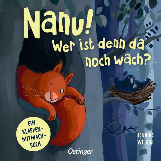 Nanu! Wer ist denn da noch wach? - Henrike Wilson