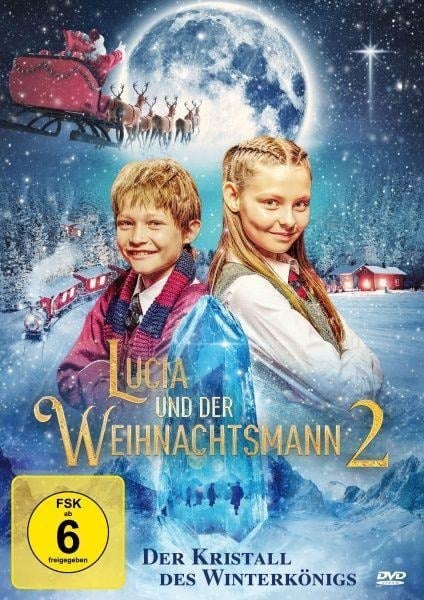 Lucia und der Weihnachtsmann 2 - Der Kristall des Winterkönigs - Uffe Rørbæk Madsen, Lars T. Therkildsen, Alma Agger, Kristian Eidnes Andersen, Nicklas Schmidt