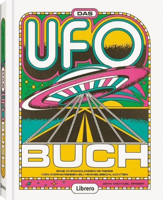 Das Ufo Buch - John Michael Greer