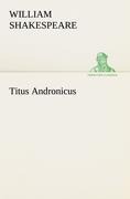 Titus Andronicus - William Shakespeare