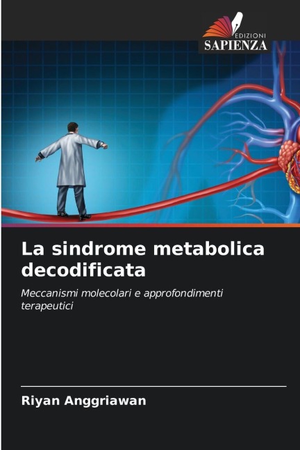 La sindrome metabolica decodificata - Riyan Anggriawan