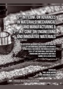 Cover-Bild zum Titel '6th Int. Conf. on Advances in Materials, Mechanical and Manufacturing & 13th Int. Conf. on Engineering and Innovative Materials' von ''