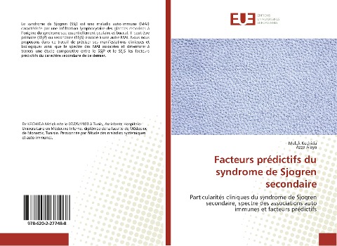 Facteurs prédictifs du syndrome de Sjogren secondaire - Melek Kechida, Azza Alaya