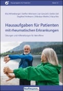 Hausaufgaben für Patienten mit rheumatischen Erkrankungen - Klaus Bös, Jan Greulich, Siegfried Hofmann, Nikolaus Miehle, Stefan Sell