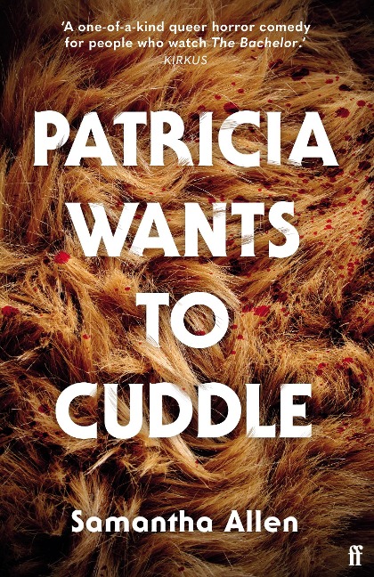 Patricia Wants to Cuddle - Samantha Allen