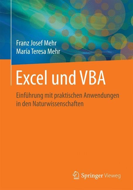 Excel und VBA - María Teresa Mehr, Franz Josef Mehr