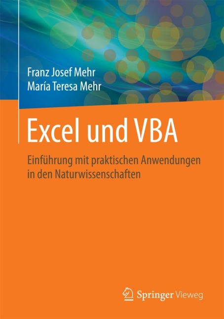 Excel und VBA - María Teresa Mehr, Franz Josef Mehr