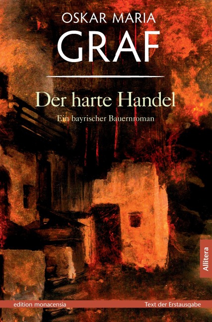 Der harte Handel - Oskar Maria Graf