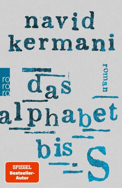 Das Alphabet bis S - Navid Kermani