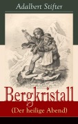 Cover-Bild zum Titel 'Bergkristall (Der heilige Abend)' von 'Adalbert Stifter'