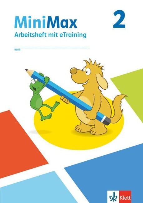 MiniMax 2. Arbeitsheft mit eTraining zum Ausleihmaterial Klasse 2 - 
