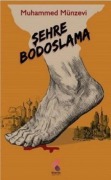 Cover-Bild zum Titel 'Sehre Bodoslama' von 'Muhammed Münzevi'