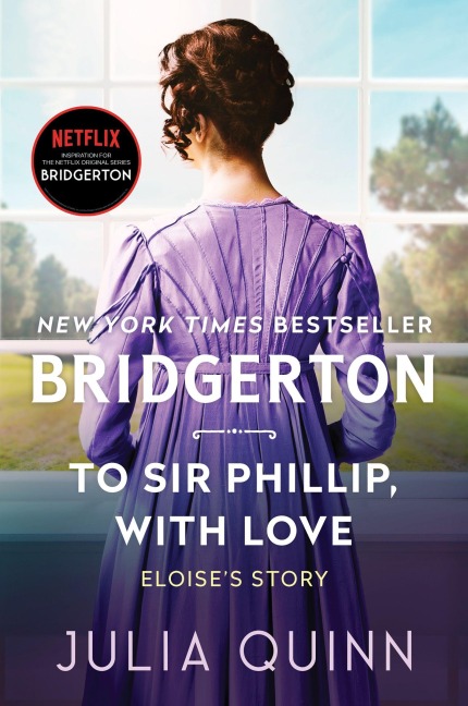To Sir Phillip, with Love - Julia Quinn