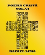 Cover-Bild zum Titel 'Poesia Cristã Volume VI' von 'Rafael Lima, Rafael Lima'