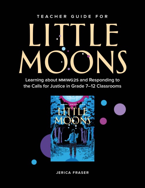 Teacher Guide for Little Moons - Jerica Ryan