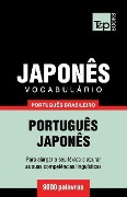 Vocabulário Português Brasileiro-Japonês - 9000 palavras - Andrey Taranov