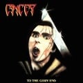 Cover-Bild zum Titel 'To The Gory End (2CD Edition)' von 'Cancer'