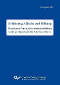 Erfahrung, Glaube und Bildung - 