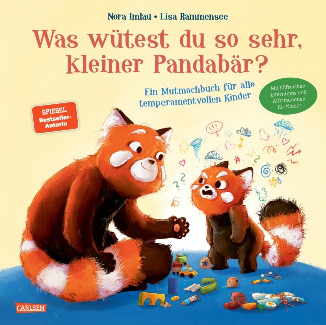 Was wütest du so sehr, kleiner Pandabär? - Nora Imlau