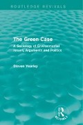 Cover-Bild zum Titel 'The Green Case (Routledge Revivals)' von 'Steven Yearley'