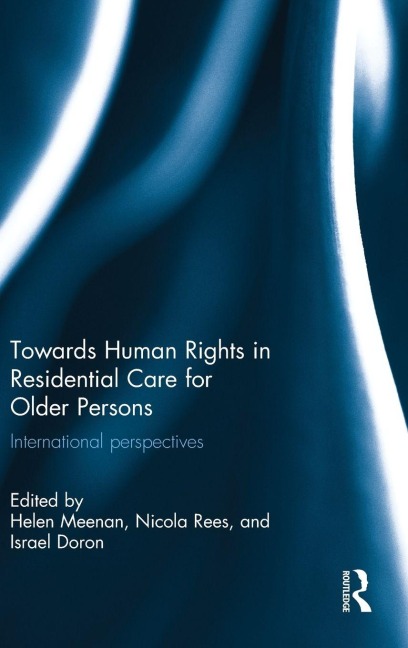 Towards Human Rights in Residential Care for Older Persons - 