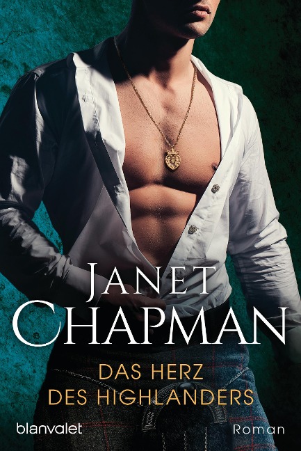 Das Herz des Highlanders - Janet Chapman