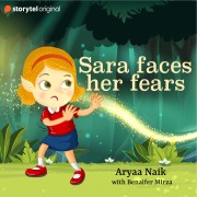 Cover-Bild zum Titel 'Sara Faces Her Fears' von 'Aryaa Naik'