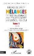 Cover-Bild zum Titel 'Partage du savoir. Mélanges offerts en hommage au Professeur Mamadou Kandji Tome 1' von 'Kandji, Ndongo'