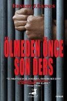 Ölmeden Önce Son Ders - Ernest J. Gaines